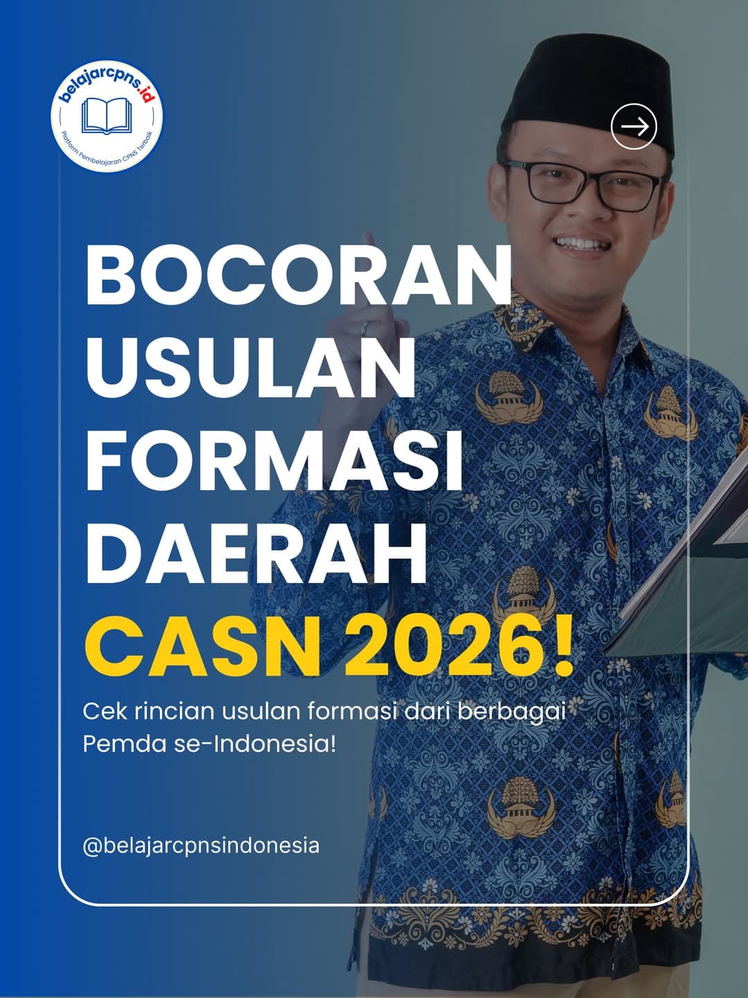 Bocoran Usulan Formasi Daerah CASN 2026: Cek Daftar Pemda-mu di Sini!