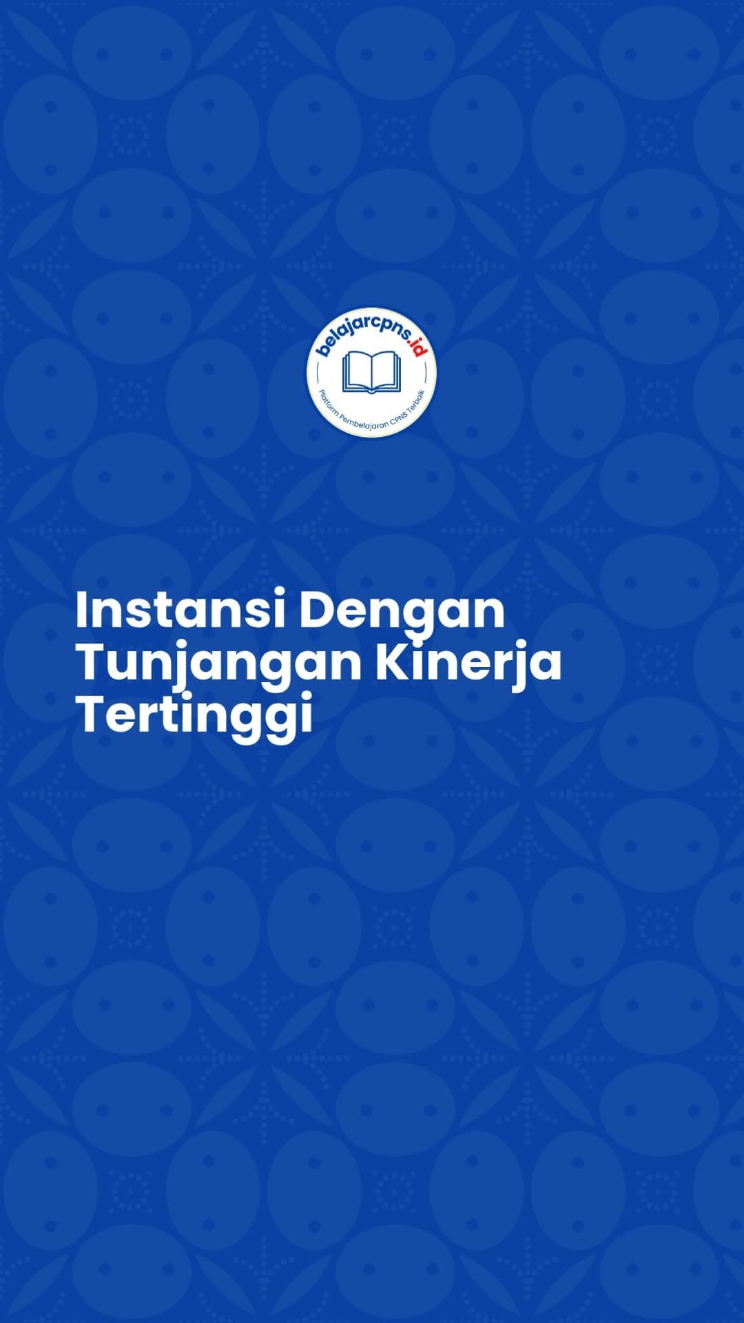 Instansi dengan Tunjangan Kinerja Tertinggi: Target Ambisius Pejuang NIP